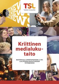 Kriittinen medialukutaito -materiaalin kansikuva.